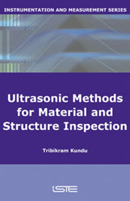 Advanced Ultrasonic Methods for Material and Structure Inspection