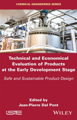 Technical and Economical Evaluation of Products at the Early Development Stage