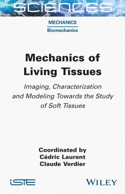 Mechanics of Living Tissues