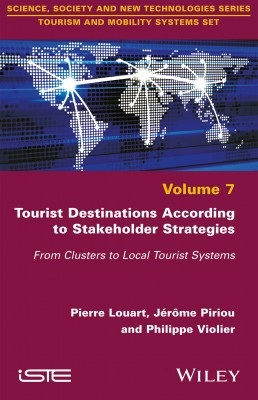Tourist Destinations According to Stakeholder Strategies