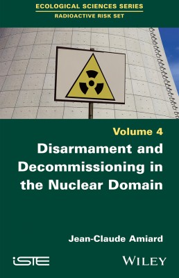 Disarmament and Decommissioning in the Nuclear Domain