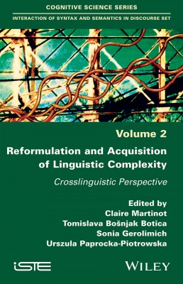 Reformulation and Acquisition of Linguistic Complexity