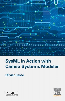 SysML in Action with Cameo Systems Modeler