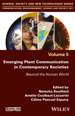 Emerging Plant Communication in Contemporary Societies