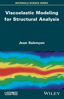 Viscoelastic Modeling for Structural Analysis