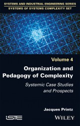 Organization and Pedagogy of Complexity