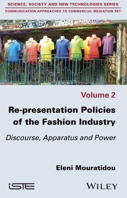 Re-presentation Politics of the Fashion Industry