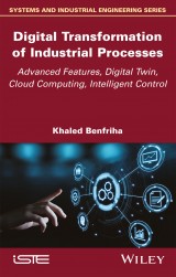 Digital Transformation of Industrial Processes