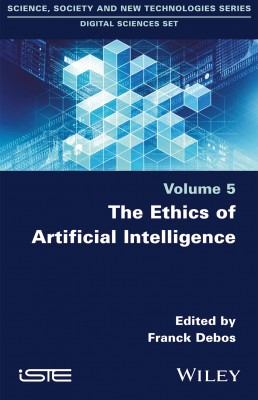 The Ethics of Artificial Intelligence