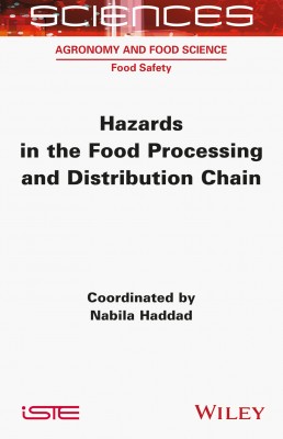 Hazards in the Food Processing and Distribution Chain