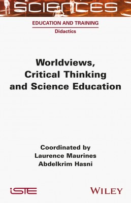Worldviews, Critical Thinking and Science Education