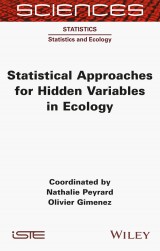 Statistical Approaches for Hidden Variables in Ecology