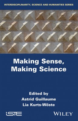 Making Sense, Making Science