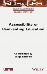 Accessibility or Reinventing Education