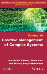 Creative Management of Complex Systems