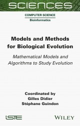 Models and Methods for Biological Evolution