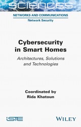 Cybersecurity in Smart Homes
