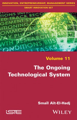 The Ongoing Technological System