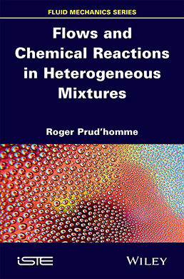 Flows and Chemical Reactions in Heterogeneous Mixtures