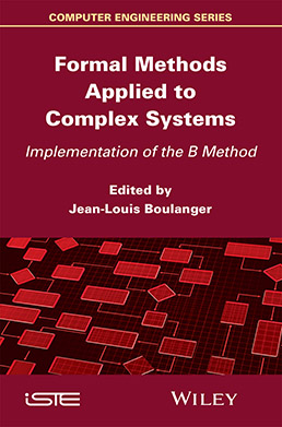 Formal Methods Applied to Complex Systems