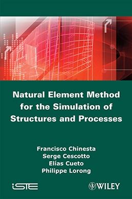 Natural Element Method for the Simulation of Structures and Processes