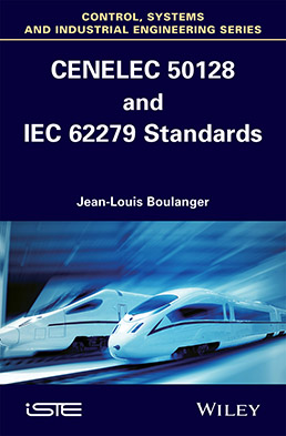CENELEC 50128 and IEC 62279 Standards