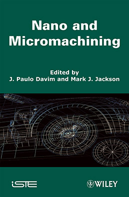 Nano and Micromachining