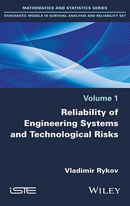 Reliability of Engineering Systems and Technological Risks