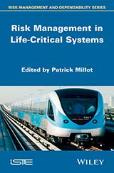 Risk Management in Life Critical Systems