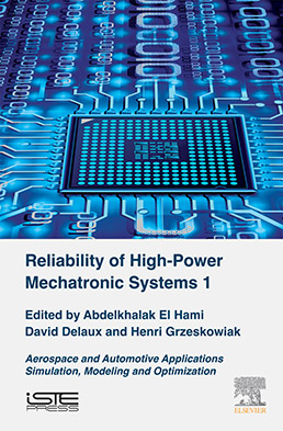 Reliability of High-Power Mechatronic Systems 1