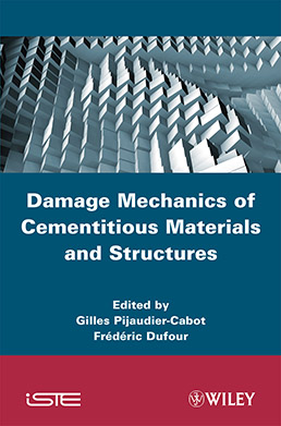 Damage Mechanics of Cementitious Materials and Structures