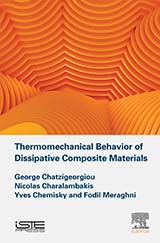 Thermomechanical Behavior of Dissipative Composite Materials