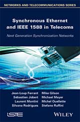Synchronous Ethernet and IEEE 1588 in Telecoms