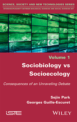 Sociobiology vs Socioecology