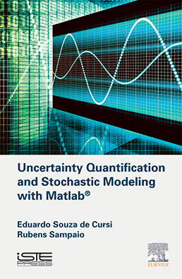 Uncertainty Quantification and Stochastic Modeling with Matlab®