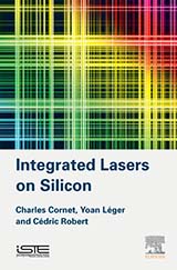 Integrated Lasers on Silicon