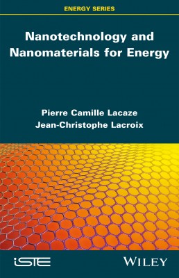 Nanotechnology and Nanomaterials for Energy