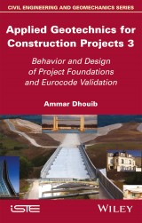 Applied Geotechnics for Construction Projects 3