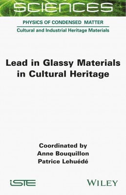 Lead in Glassy Materials in Cultural Heritage