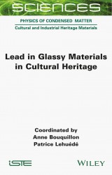 Lead in Glassy Materials in Cultural Heritage