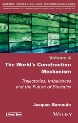The World’s Construction Mechanism