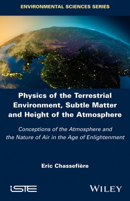 Physics of the Terrestrial Environment, Subtle Matter and Height of the Atmosphere