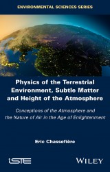 Physics of the Terrestrial Environment, Subtle Matter and Height of the Atmosphere