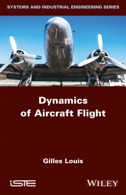 Dynamics of Aircraft Flight