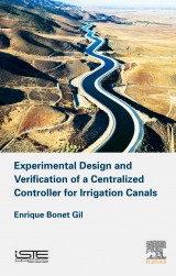 Experimental Design and Verification of a Centralized Controller for Irrigation Canals