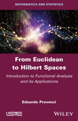 From Euclidean to Hilbert Spaces
