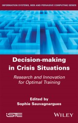 Decision-making in Crisis Situations