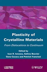 Plasticity of Crystalline Materials