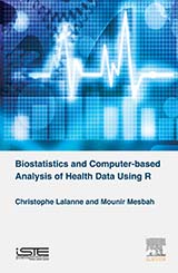 Biostatistics and Computer-based Analysis of Health Data using R