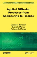 Applied Diffusion Processes from Engineering to Finance